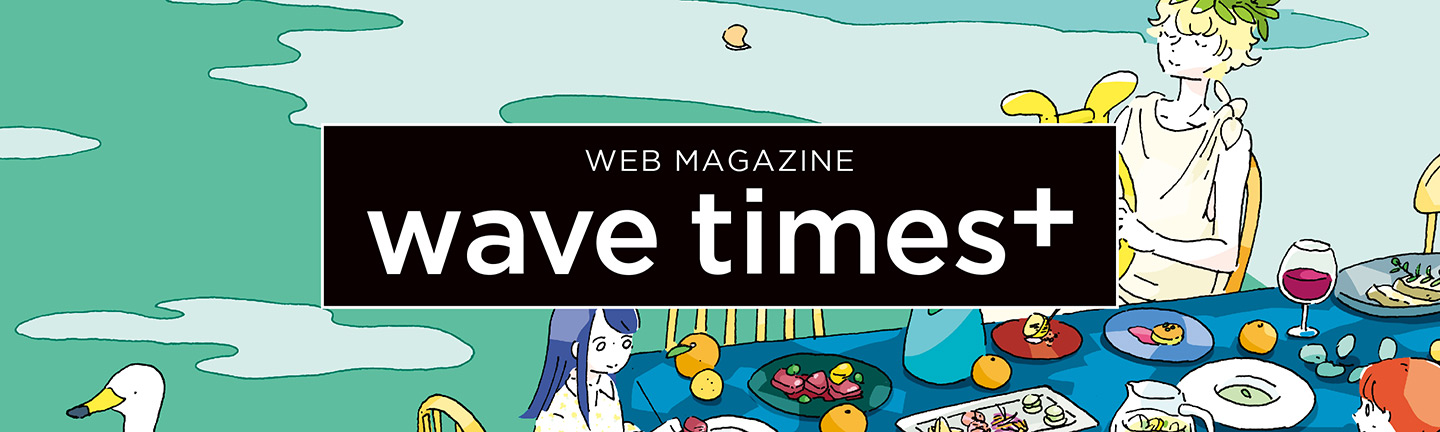 WEB MAGAZINE wavetimes+